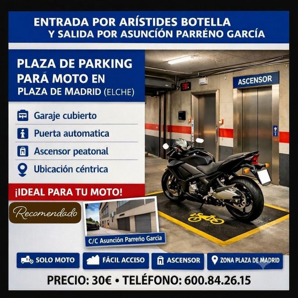 Parking PARA MOTO, EN ELCHE, PLAZA DE MADRID parking spot